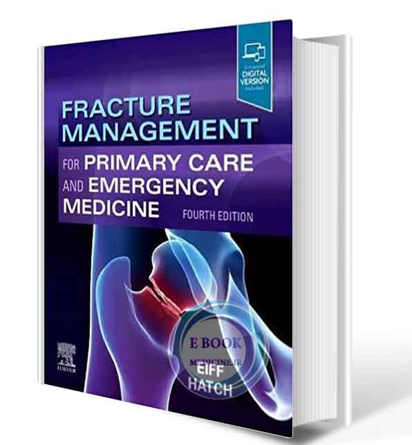 دانلود کتاب Fracture Management for Primary Care and Emergency Medicine 4th  2019 ( PDF)